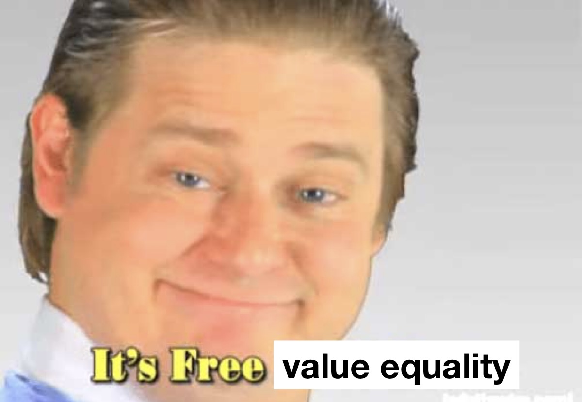 Dapper value equality meme